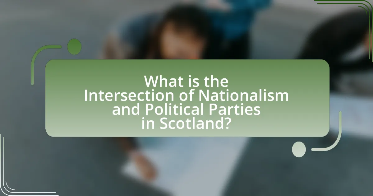 What is the Intersection of Nationalism and Political Parties in Scotland?